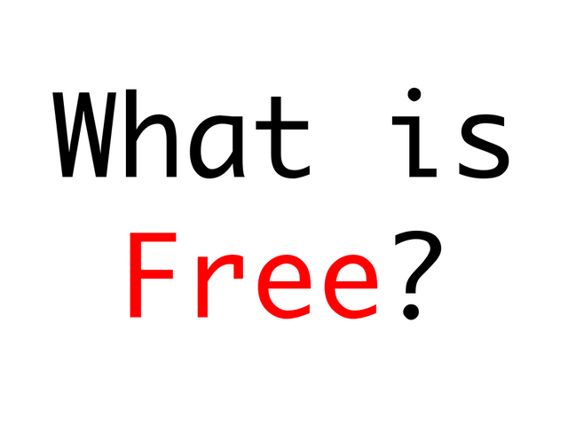 What is Free?